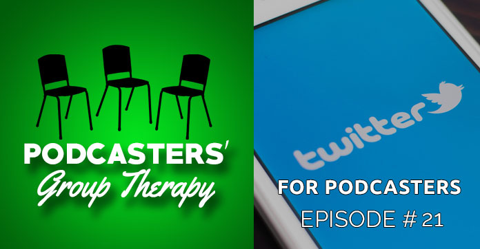 Twitter for Podcasters